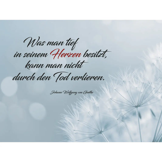 Dekoschild 20 x 15 cm – Schwebende Pusteblume – „Was man tief im Herzen besitzt …“ - meine - gedenktafel.de